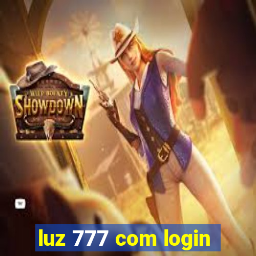 luz 777 com login